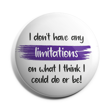 I don't Have Any limitation Brooch