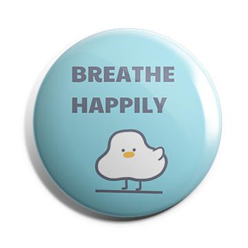 breath happily Brooch