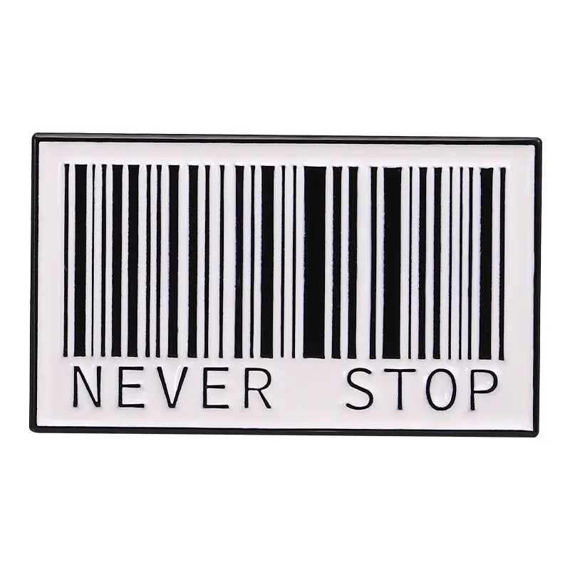 Never Stop Enamel Pin