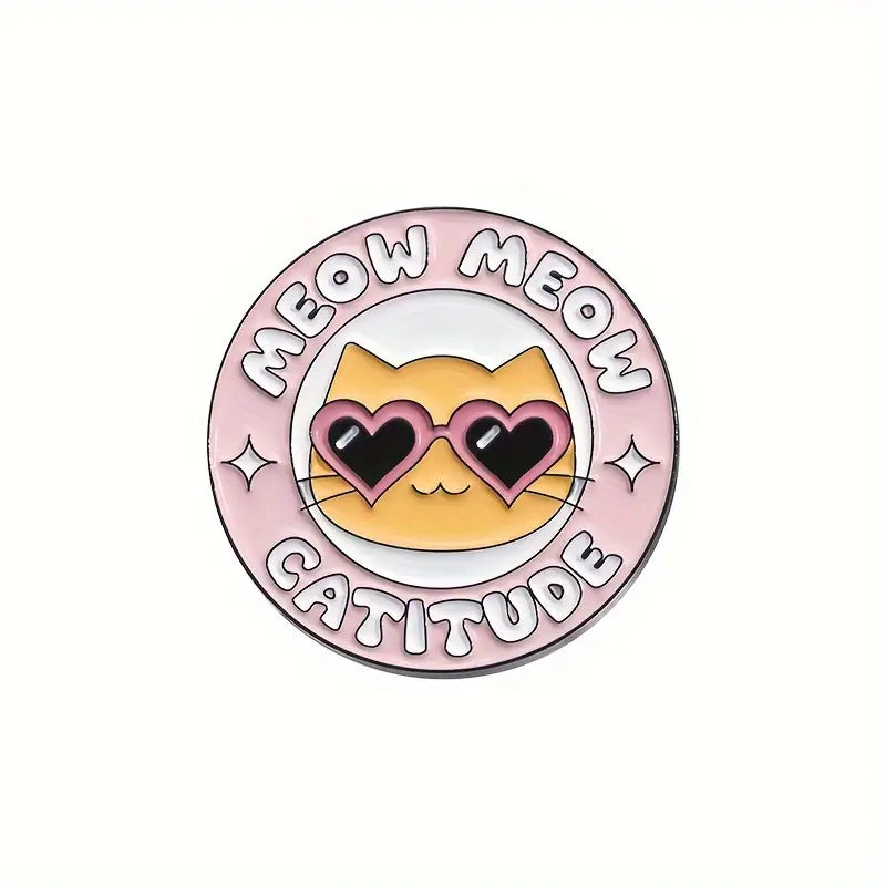 Meow Meow Catitude Enamel Pin