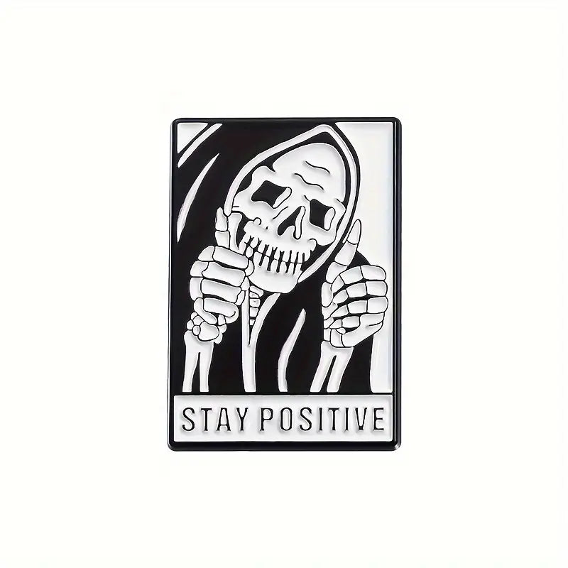 Stay Positive Enamel Pin