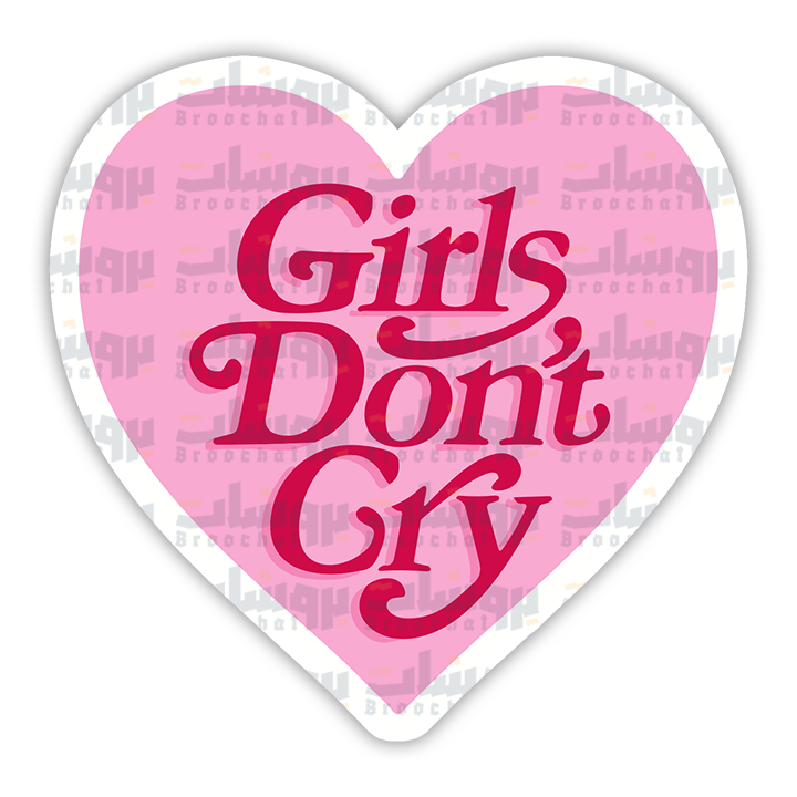 Girls Don't Cry Sticker