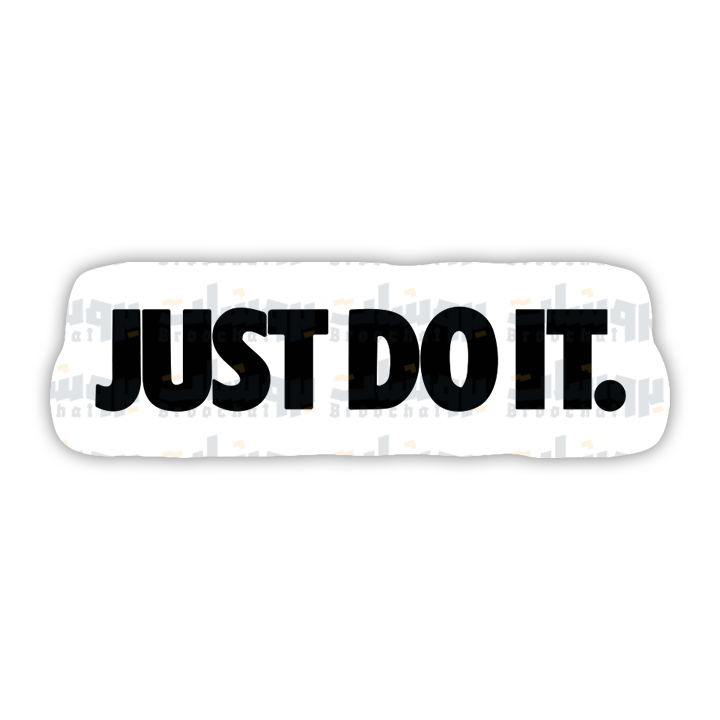 JUST DO IT Sticker