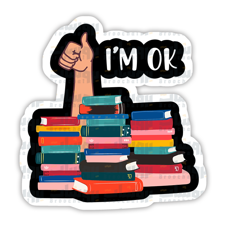 I'm ok Sticker