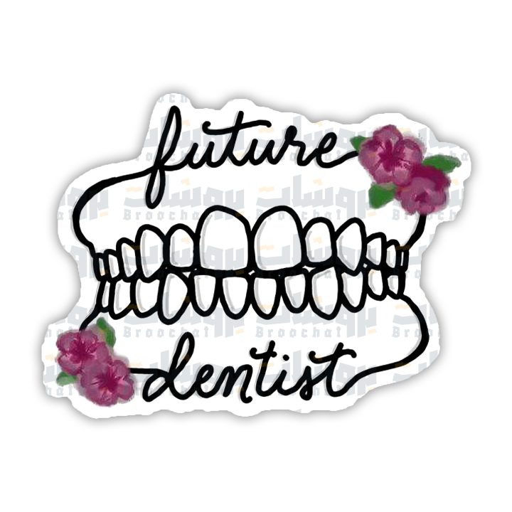 Future dentist Sticker