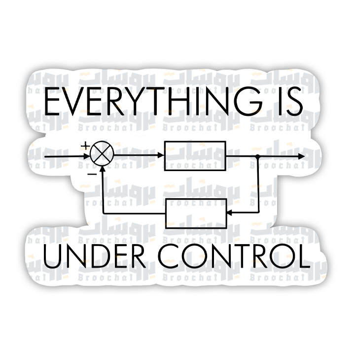 Everything is Under Control Sticker