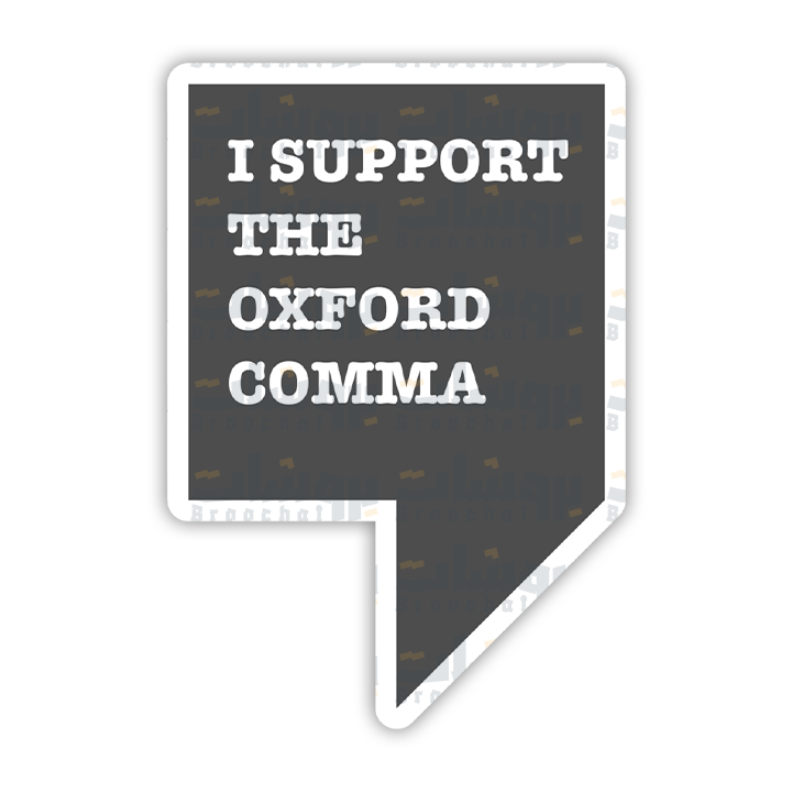 I support the oxford comma Sticker