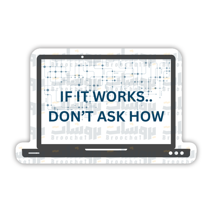 If it works don't ask how Sticker