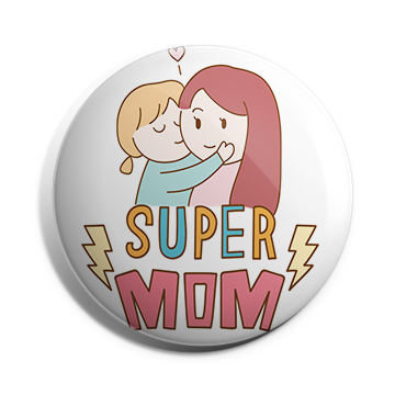 Super Mom Brooch
