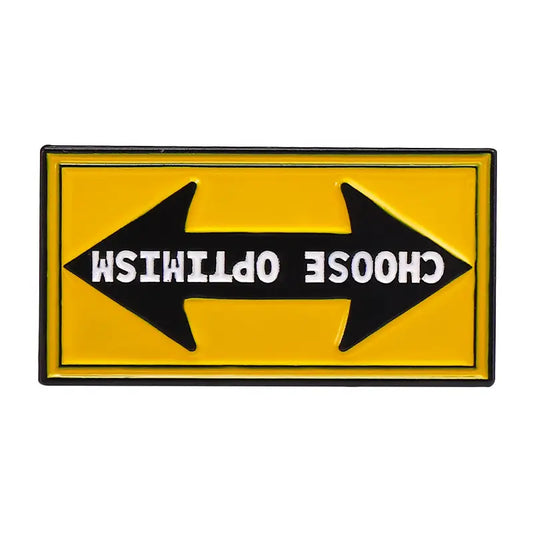 Choose Optimism Enamel Pin