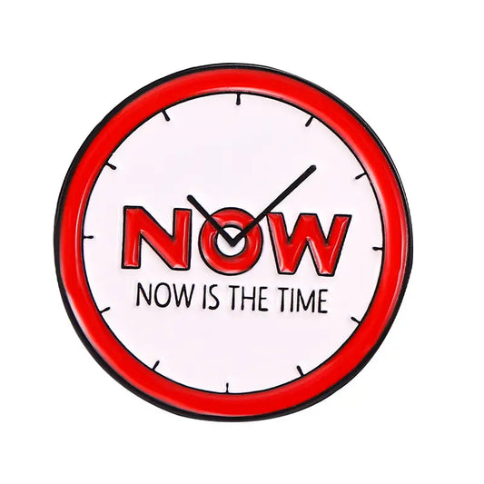 Now is the Time Enamel Pin
