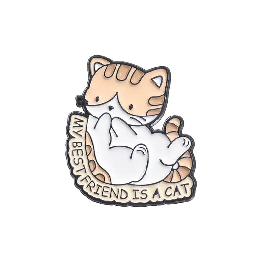 My Best Friend Is A Cat Enamel Pin