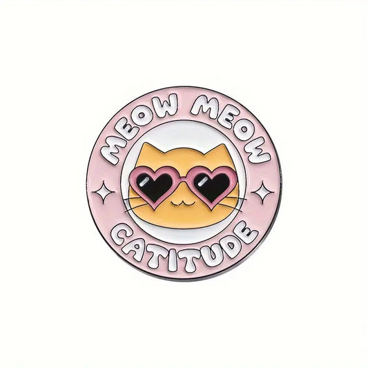 Meow Meow Catitude Enamel Pin