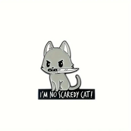 Im No Scaredy Cat! Enamel Pin