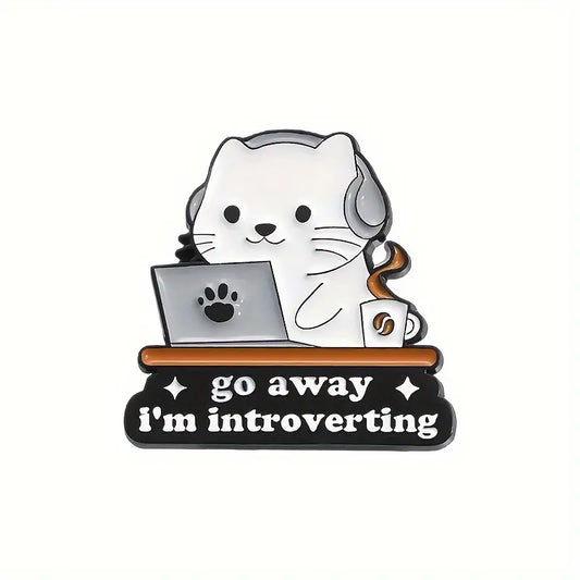 Go Away I'm Introverting Enamel Pin