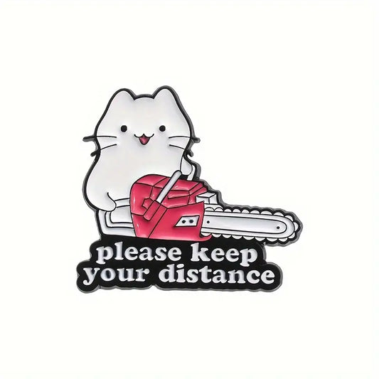 Please Keep Your Distance Enamel Pin