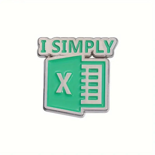 I Simply Excel Enamel Pin