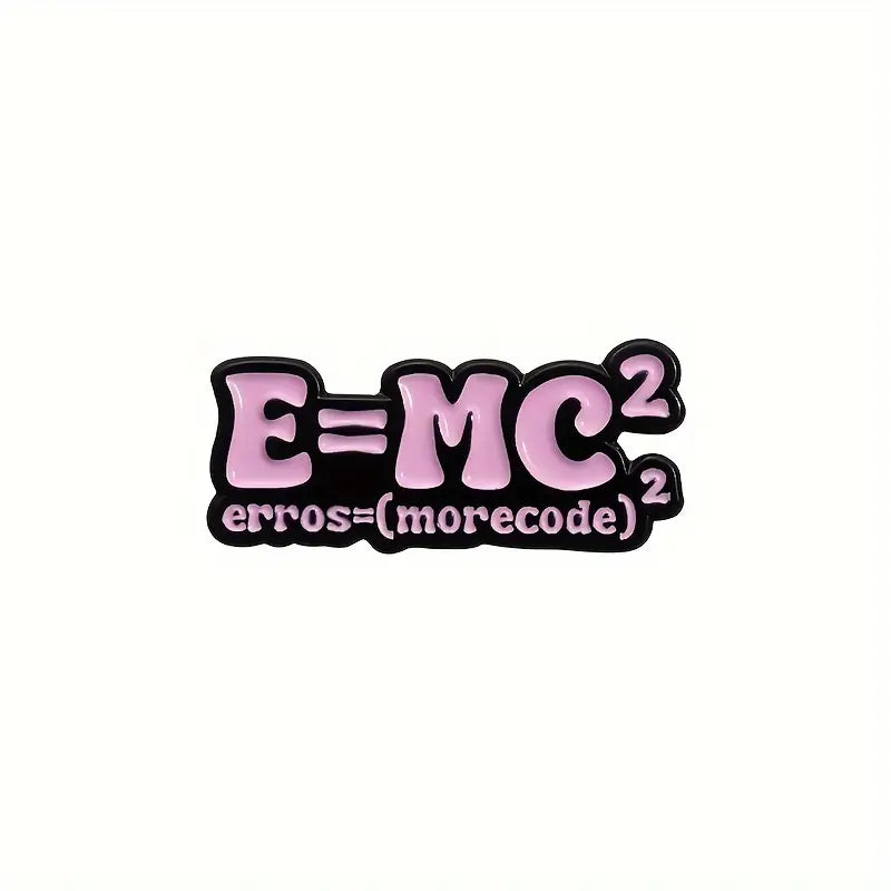 E=MC2 Enamel Pin