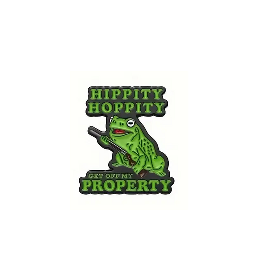 HIPPITY HOPPITY GET OFF MY PROPERTY Enamel Pin
