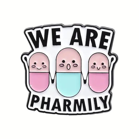 We Are Pharmily Enamel Pin