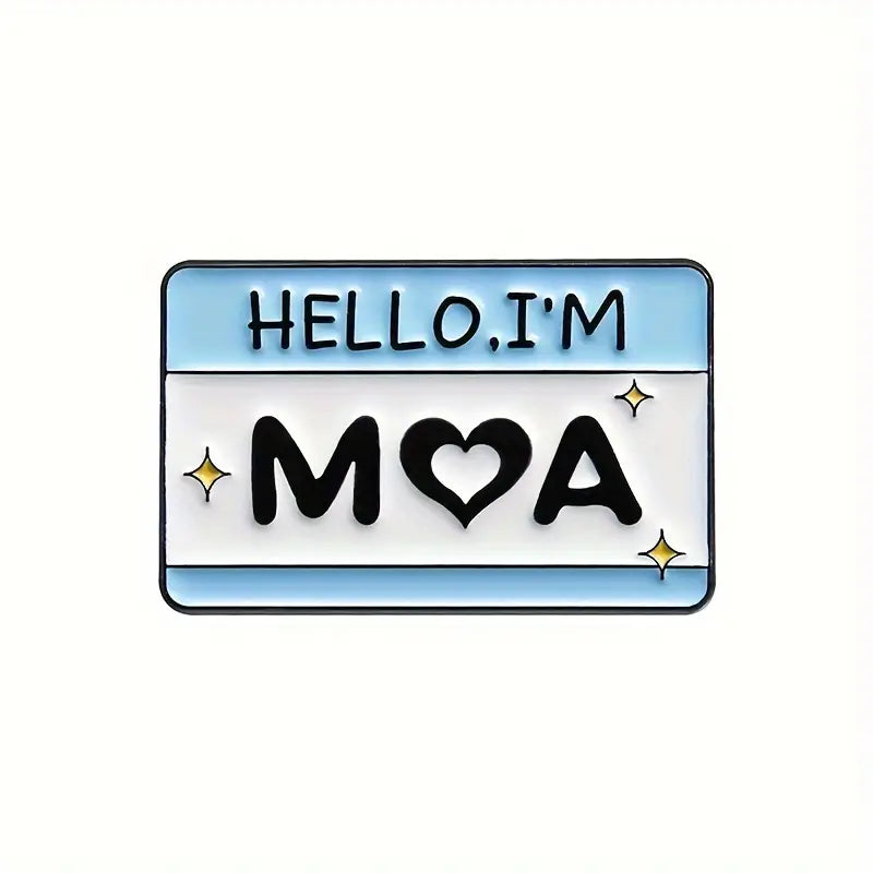 HELLO,I'M MOA Enamel Pin