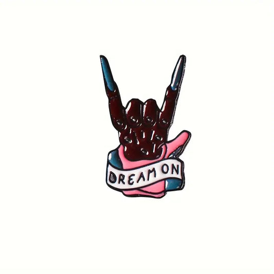 DREAM ON Enamel Pin
