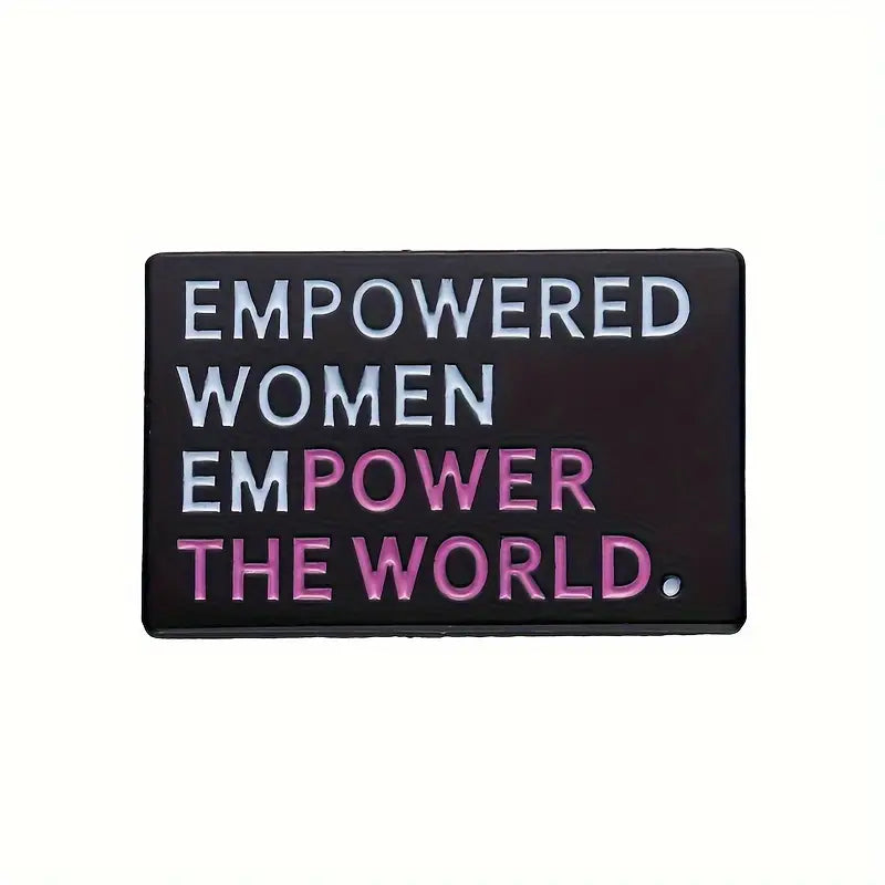 Empowered Women Enamel Pin