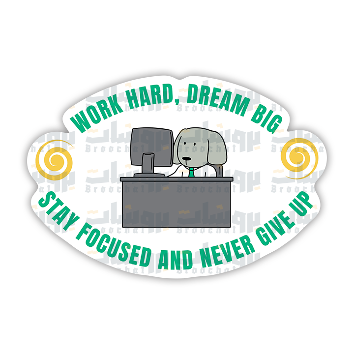 work hard dream big Sticker