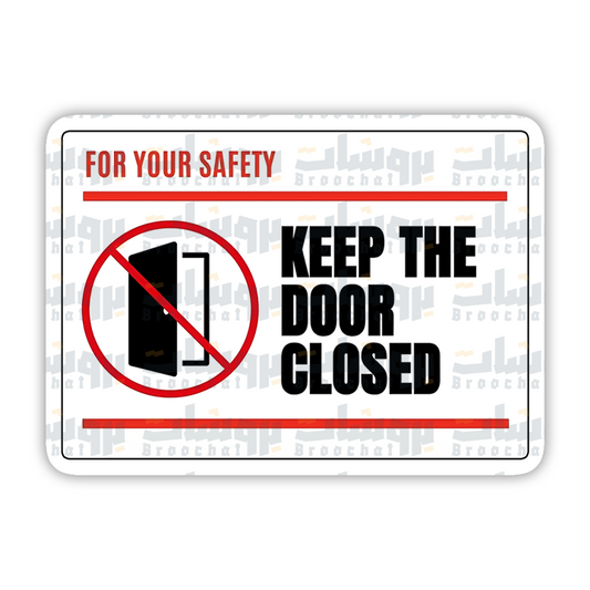 keep the door closed Sticker
