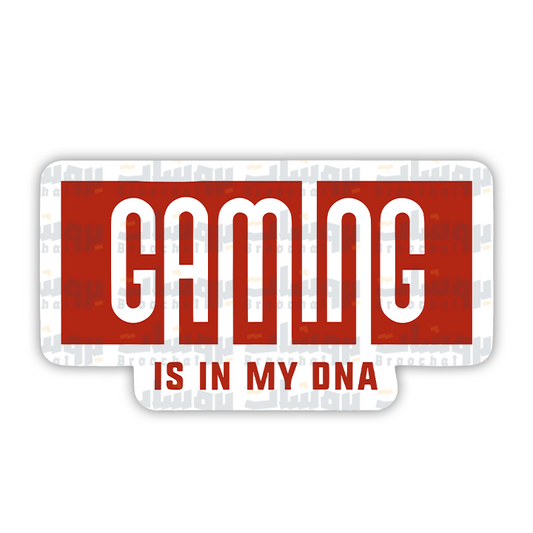 GAMING IS IN MY DNA Sticker