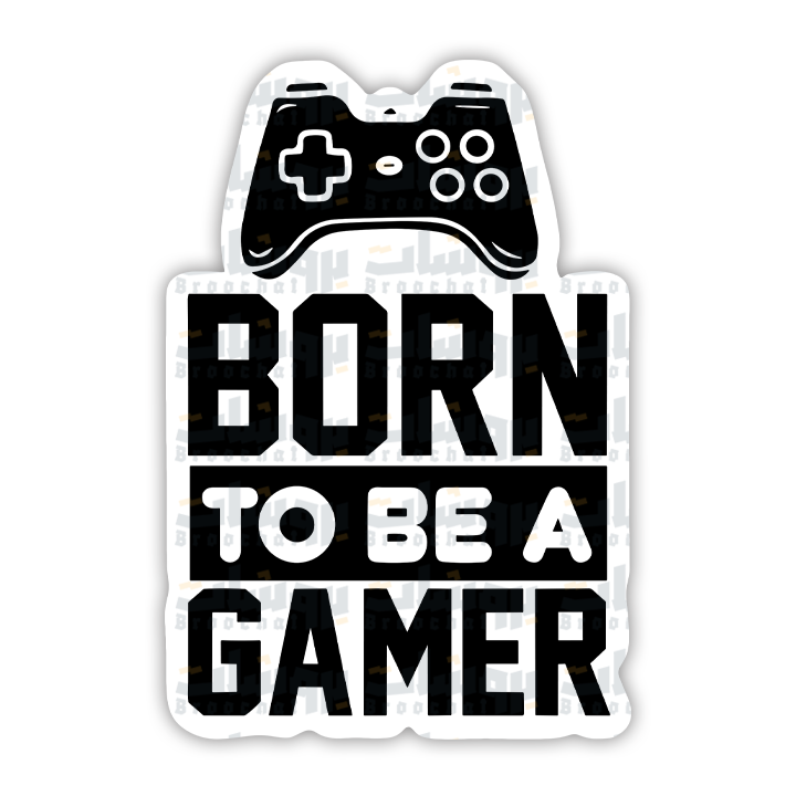 Born To Be a Gamer Sticker