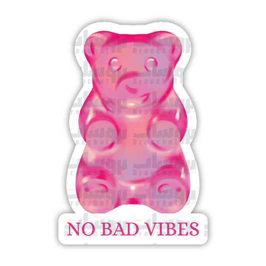 No bad vibes Sticker