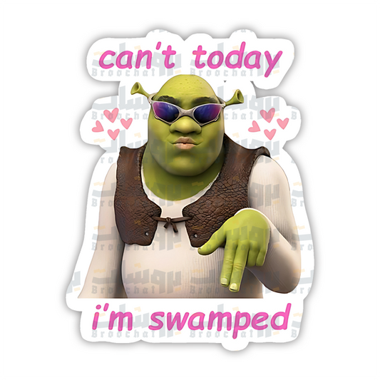 can't today, i'm swamped Sticker
