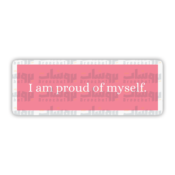 I am proud of myself Sticker