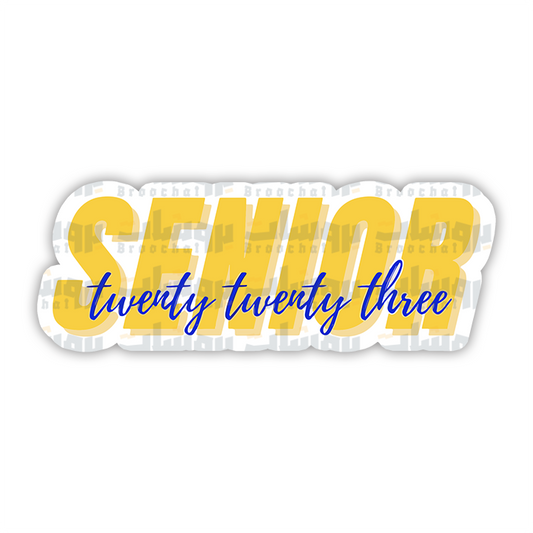 senior twenty twenty three Sticker