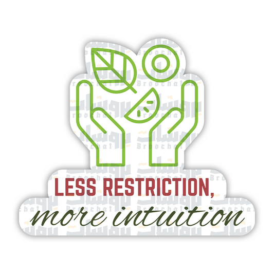 less restriction, more intuition Sticker