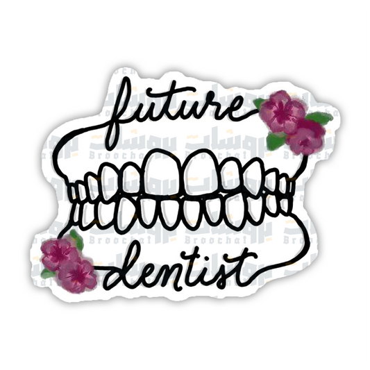 Future dentist Sticker