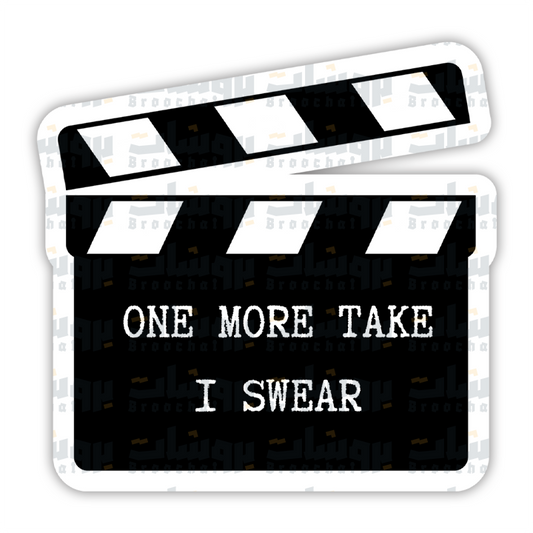One more take i swear Sticker