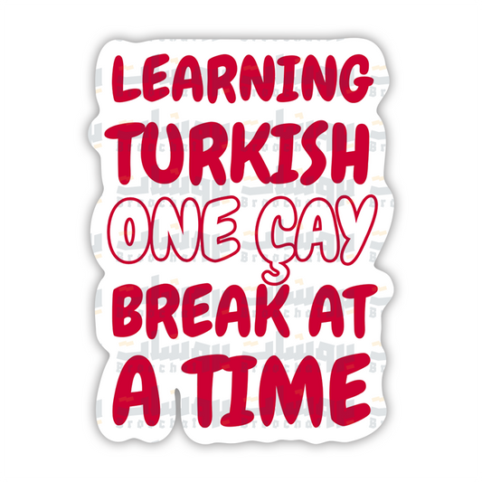 learning Turkish one çay break at a time  Sticker
