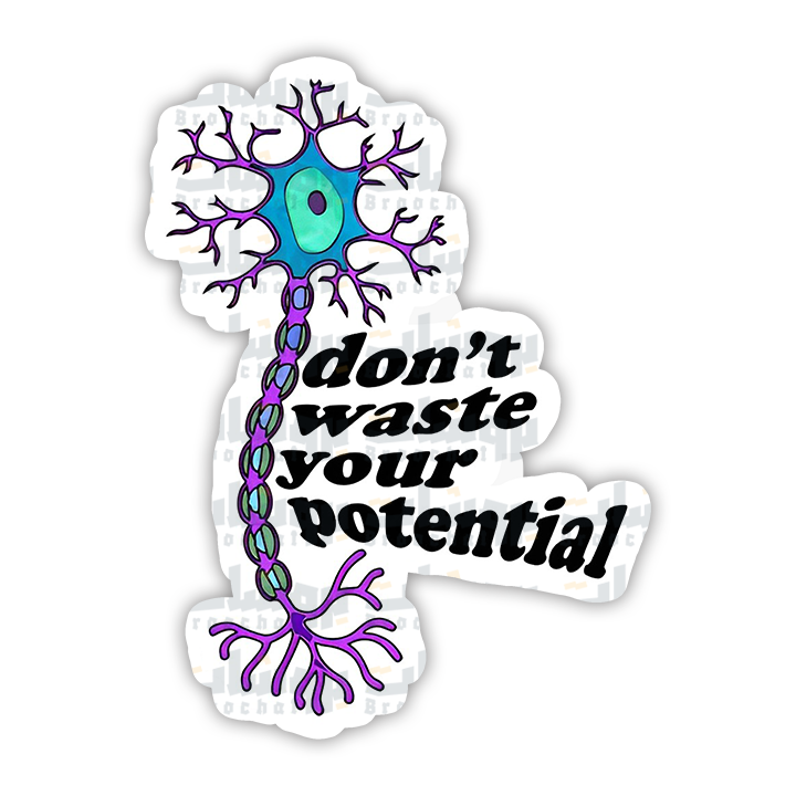 don't waste potential Sticker