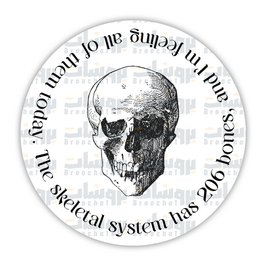 The skeletal system has 206 bones Sticker