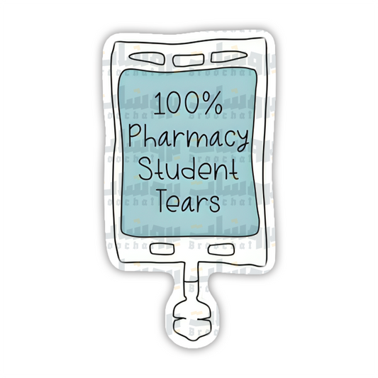 100% pharmacy student tears Sticker