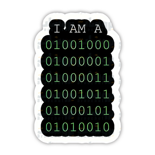 I am a 01001000 Sticker