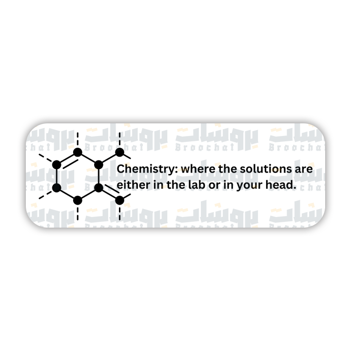 Chemistry: where the solutions are either in the lab or in your head Sticker